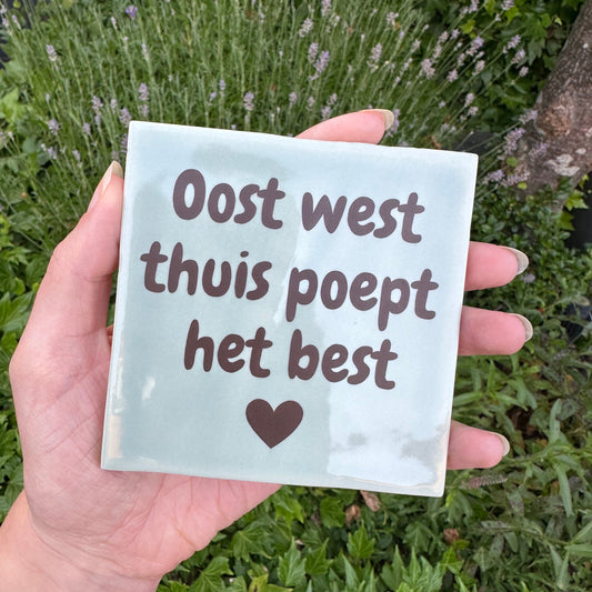 Oost west thuis poept het best